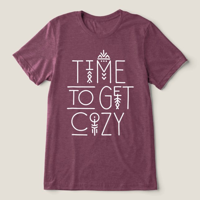 Modern Time to Get Cosy Design Tri-Blend Shirt (Design Front)
