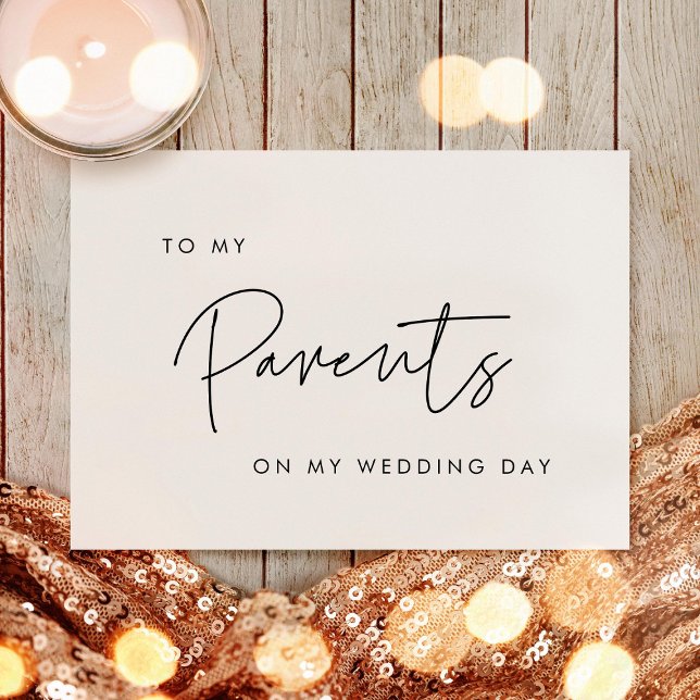 Modern To my parents on my wedding day card (Creator Uploaded)
