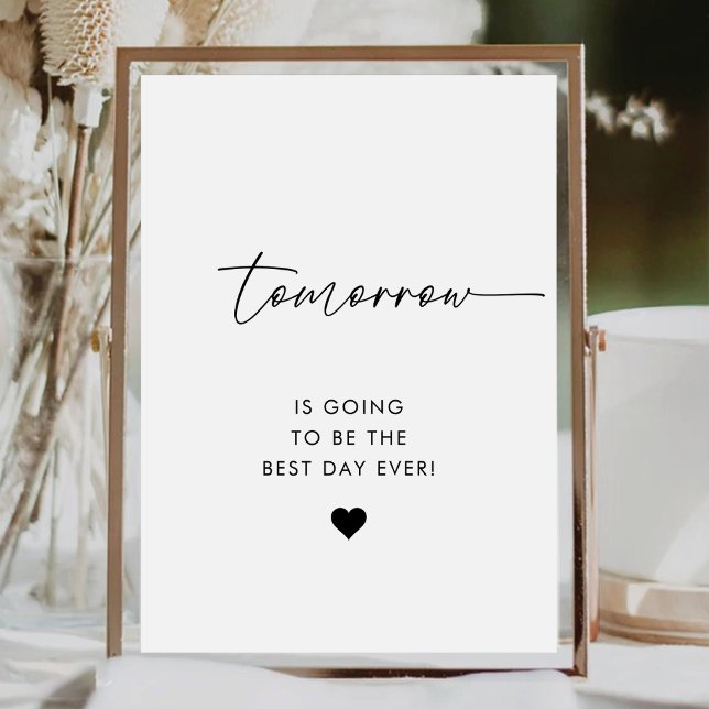 Modern Tomorrow is Going to be the Best Day Pedestal Sign (Creator Uploaded)