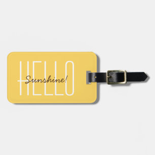 Modern Travel Hello Sunshine Yellow Typography Luggage Tag
