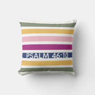 Modern Trending Striped Christian PSALM 46:10 Cushion