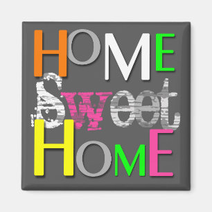 Modern Trendy Colourful Home Sweet Home Magnet