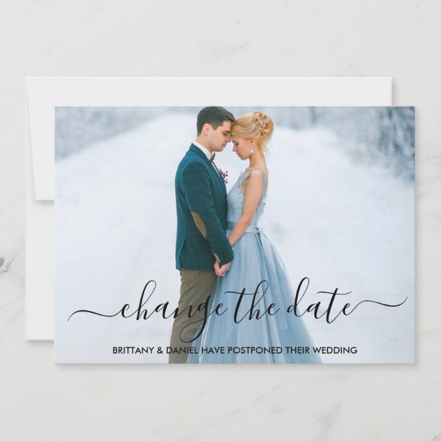 Modern Trendy Script Change The Date Card (Front)