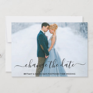 Modern Trendy Script Change The Date Card