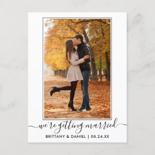 Modern Trendy Script Getting Married Save The Date Postcard