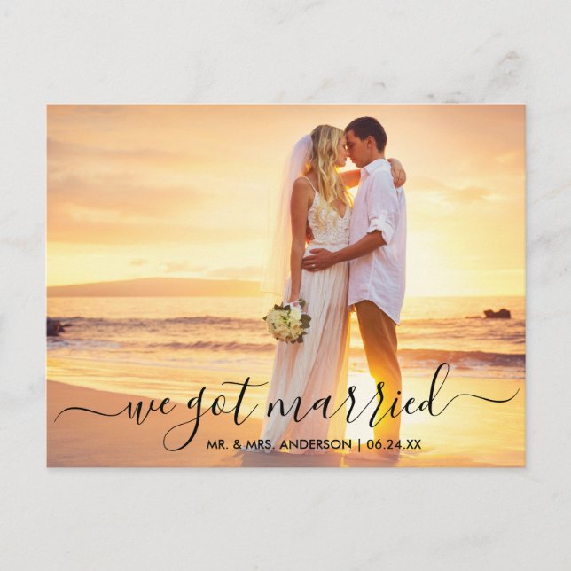 Modern Trendy Script Photo We Got Married Postcard (Front)