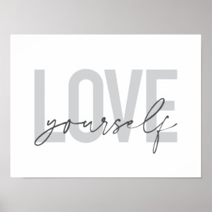 Modern, trendy, simple, urban design Love Yourself Poster