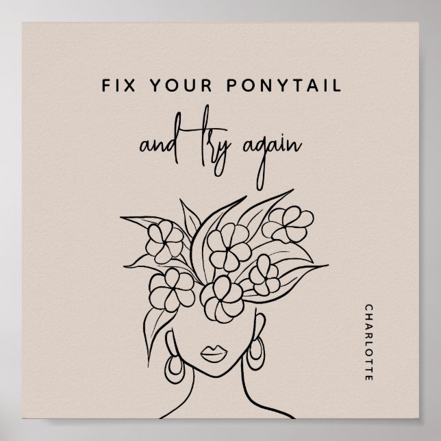 Modern Try Again Woman with Flowers Personalised Poster (Front)