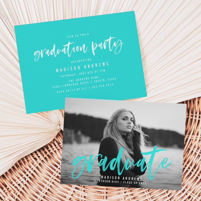 Modern Turquoise Brush Script Graduation Party Invitation (Creator Uploaded)