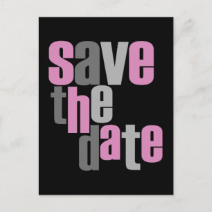 Modern Type Save The Date Postcard