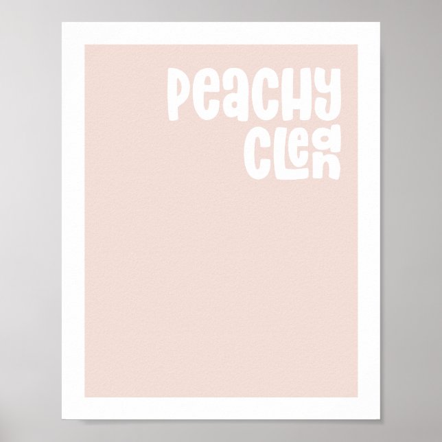 Modern typography bathroom print peachy clean (Front)