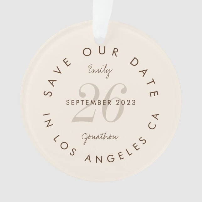 Modern Typography Brown Cream Save the Date Ornament (Front)