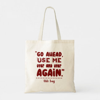 Modern Typography funny Quotes Tote Bag