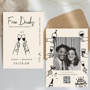 Modern Typography FunnyFree Drinks  Photo Qr Code  Save The Date