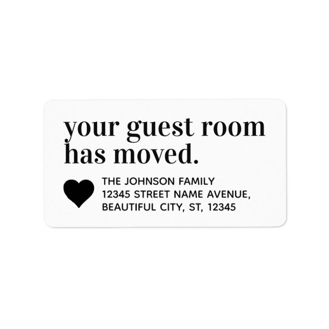 Modern Typography Guest Room Moved Moving Black Label (Front)