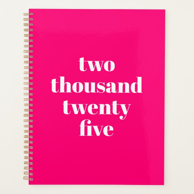 Modern typography hot pink custom year text planner (Front)