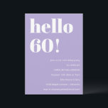 Modern Typography Lavender 60th Birthday Party Invitation<br><div class="desc">This modern 60th birthday invitation in lavender purple and white features bold typography and a soft, elevated colour palette that feels intentional and polished. The clean layout highlights the milestone while keeping the overall look simple and contemporary. Ideal for dinner parties, backyard gatherings, or evening celebrations with friends and family....</div>
