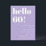 Modern Typography Lavender 60th Birthday Party Invitation<br><div class="desc">This modern 60th birthday invitation in lavender purple and white features bold typography and a soft, elevated colour palette that feels intentional and polished. The clean layout highlights the milestone while keeping the overall look simple and contemporary. Ideal for dinner parties, backyard gatherings, or evening celebrations with friends and family....</div>
