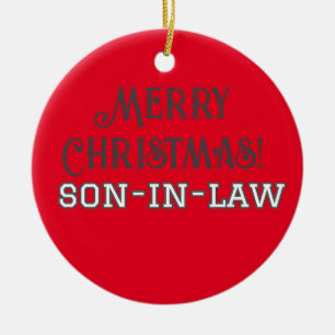 Modern Typography Merry Christmas Son-in-law Ceramic Ornament