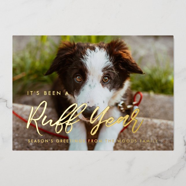 Modern typography Ruff Year Dog photo Foil Holiday Card (Front)