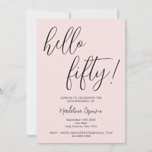 Modern Typography Script Blush Pink 50th Birthday Invitation