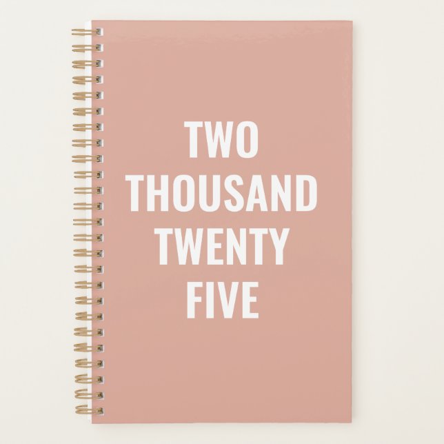 Modern typography year dusty pink custom text  planner (Front)