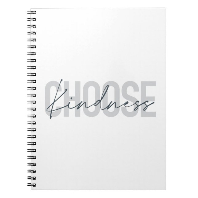 Modern, urban, simple design of Choose Kindness Notebook (Front)