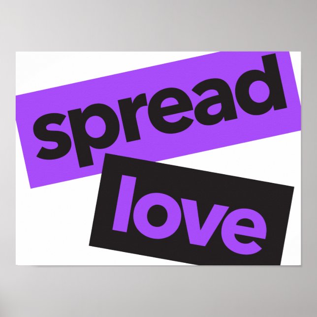 Modern, urban, vibrant, trendy graphic Spread Love Poster (Front)