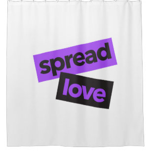 Modern, urban, vibrant, trendy graphic Spread Love Shower Curtain