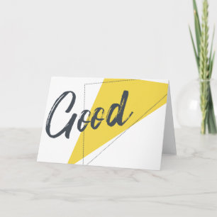 Modern, vibrant, bold graphic design of Good Card