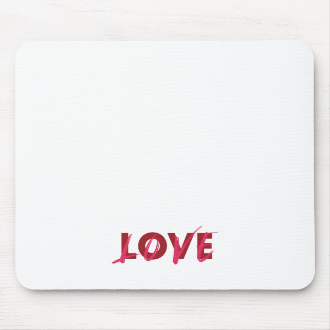 Modern, vibrant, cool, trendy design of Love Mouse Pad (Front)