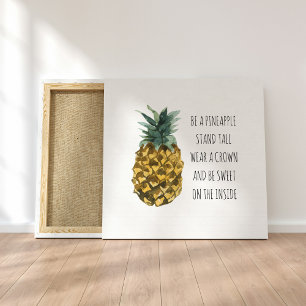 Modern Watercolor Pineapple & Positive Funny Quote Canvas Print