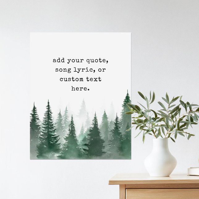 Modern Watercolor Trees Custom Quote poster (Creator Uploaded)