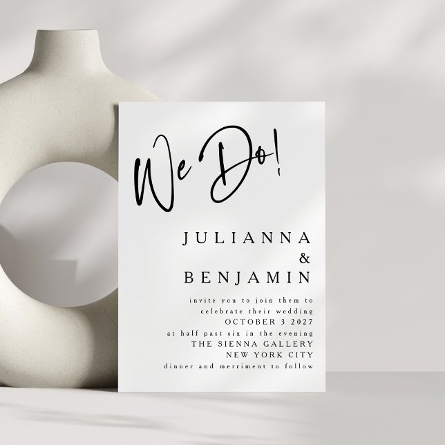 Modern We Do Elegant Black and White  Wedding Invitation (Creator Uploaded)