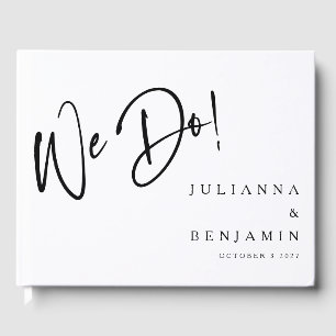 Modern We Do Elegant Custom Wedding Black Text Guest Book