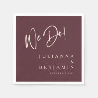 Modern We Do Elegant Custom Wedding Burgundy