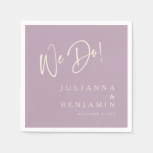 Modern We Do Elegant Custom Wedding Dusty Lilac Napkin