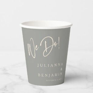 Modern We Do Elegant Custom Wedding Grey Paper Cups
