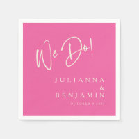 Modern We Do Elegant Custom Wedding Hot Pink