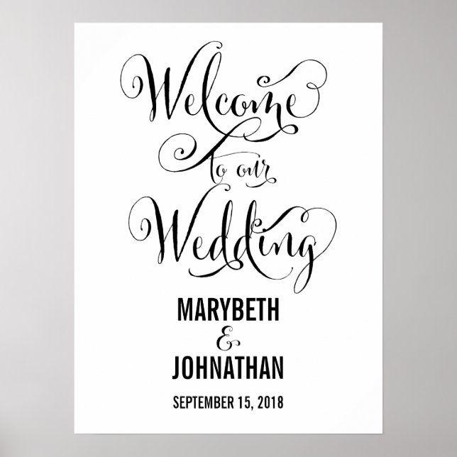 Modern We Do Script Wedding Welcome Poster Sign (Front)