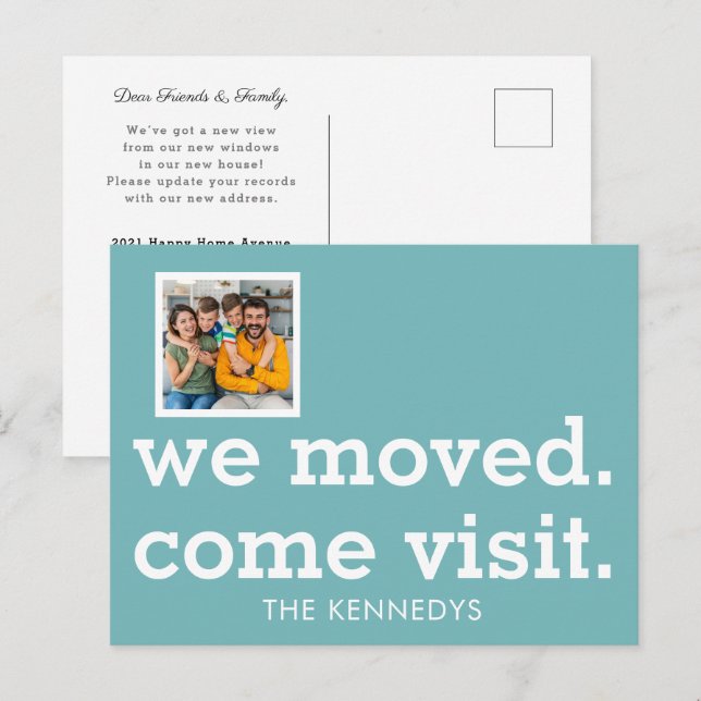 Modern We Moved Come Visit Photo New Home Teal  Announcement Postcard (Front/Back)