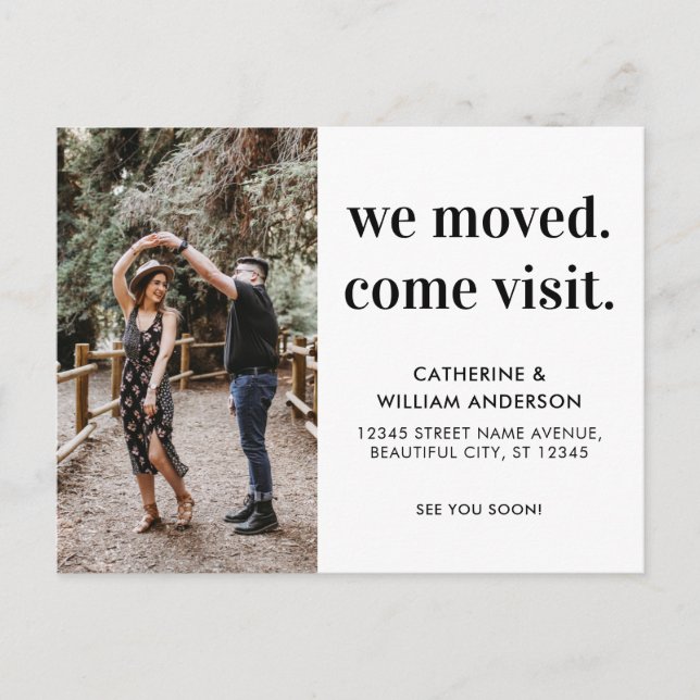 Modern We Moved Come Visit Photo Typography Moving Announcement Postcard (Front)