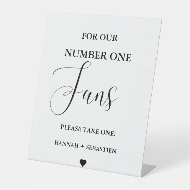 Modern Wedding fan for our number one fans Sign (Front)