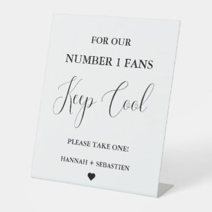 Modern Wedding fan for our number one fans Sign
