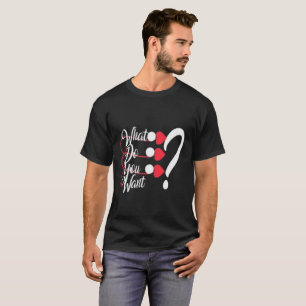 Modern "What Do You Want?" Graphic T-Shirt - Mini