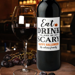 Modern White Eat Drink and Be Scary Halloween Wine Label