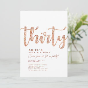 Modern White & Rose Gold 30th Birthday Invitation