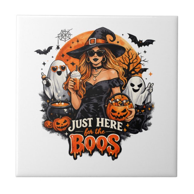 Modern Witch Just Here for the Boos Halloween Ceramic Tile (Front)