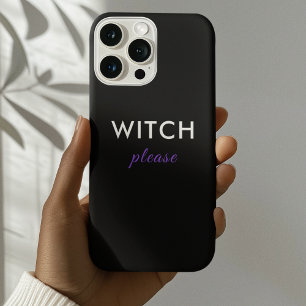 Modern Witch Please Phone Case – Trendy Minimal