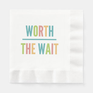 Modern Worth the Wait - Adoption, New Baby Napkin